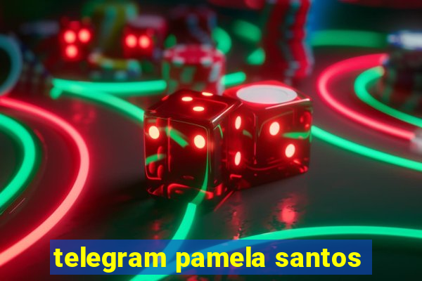 telegram pamela santos